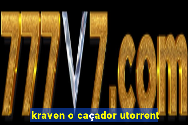 kraven o caçador utorrent